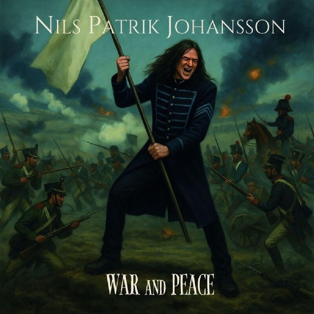 War And Peace - Nils Patrik Johansson - Cover