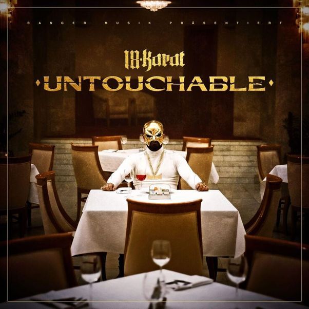 Untouchable EP - 18 Karat - Cover
