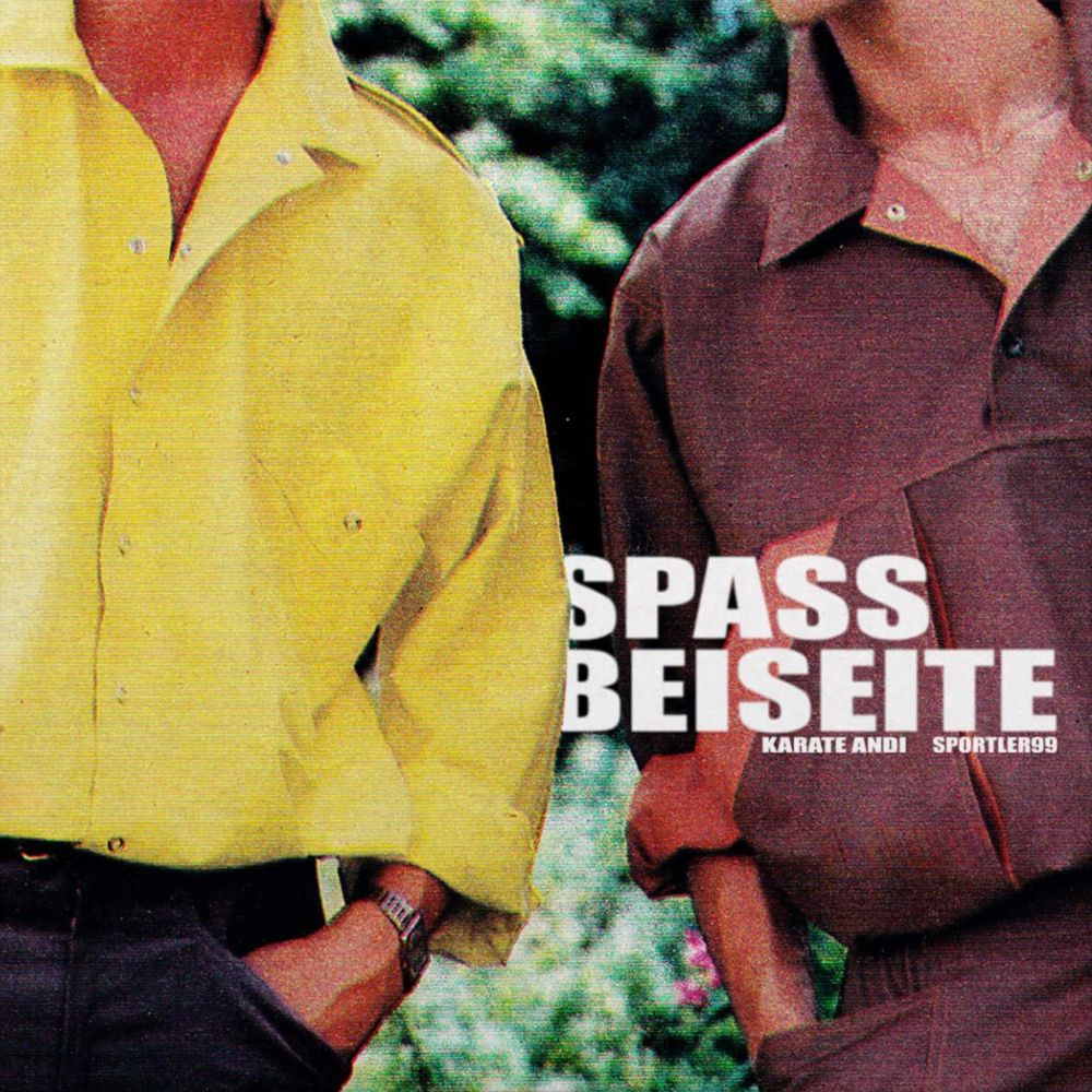 Spass beiseite - Karate Andi & Sportler99 - Cover