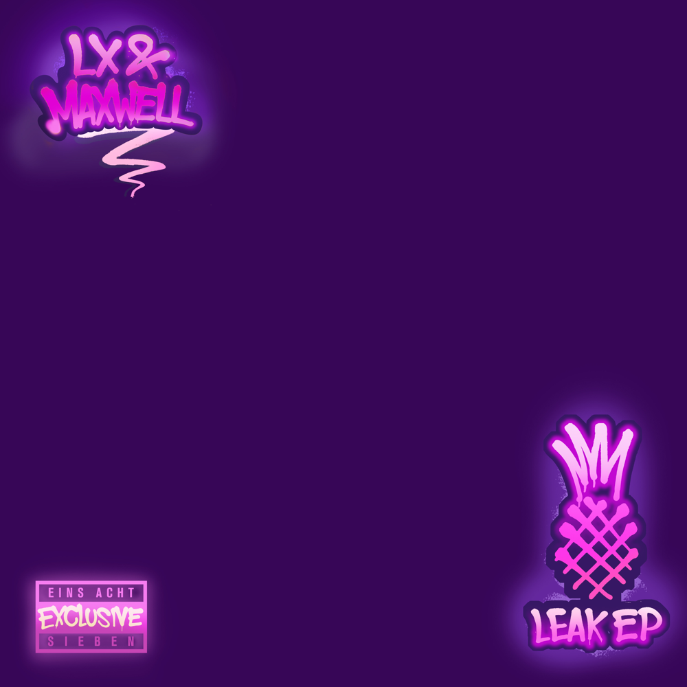 Leak EP - LX & Maxwell - Cover