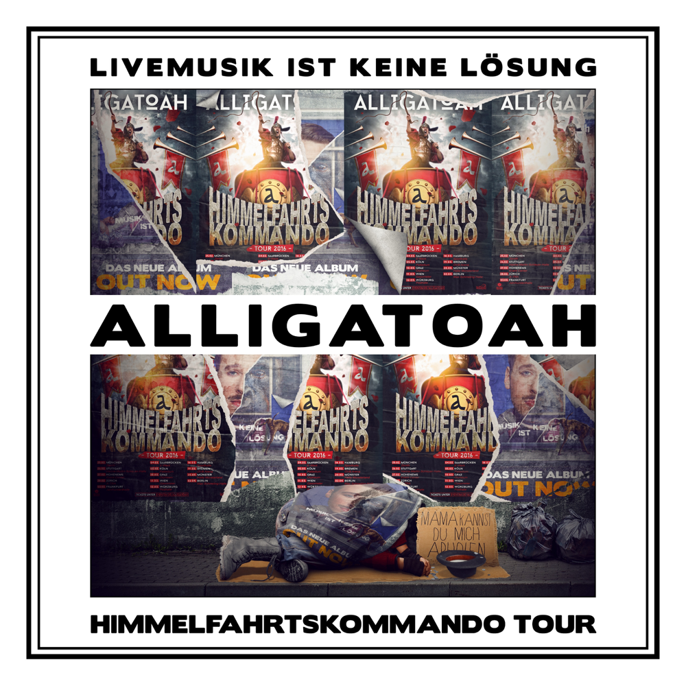 Livemusik ist keine Lösung - Himmelfahrtskommando Tour - Alligatoah - Cover