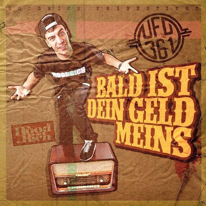 Bald ist dein Geld meins - Ufo361 - Cover