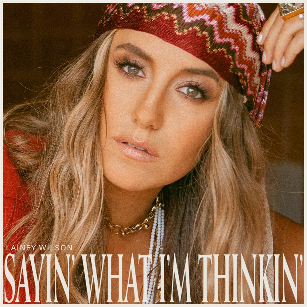 Sayin' What I'm Thinkin' - Lainey Wilson - Cover