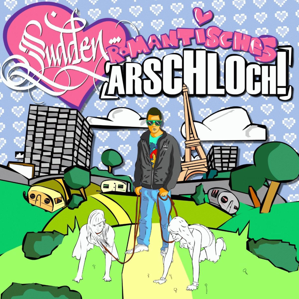 Romantisches Arschloch - Sudden - Cover