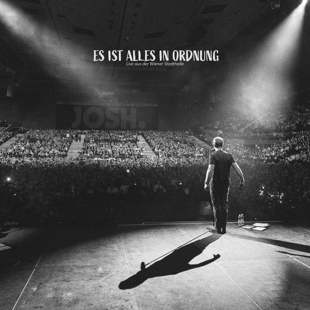 Es ist alles in Ordnung (Live aus der Wiener Stadthalle) - Josh. - Cover