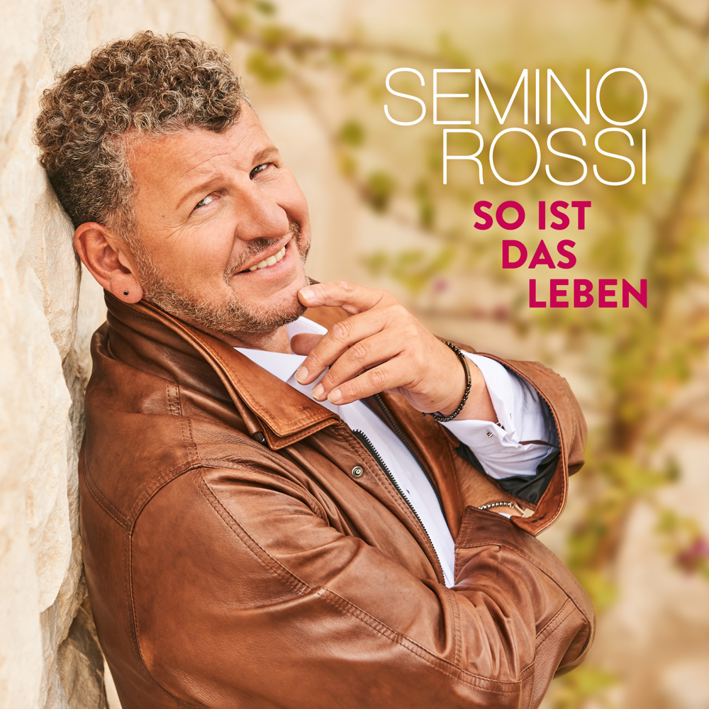 So ist das Leben - Semino Rossi - Cover