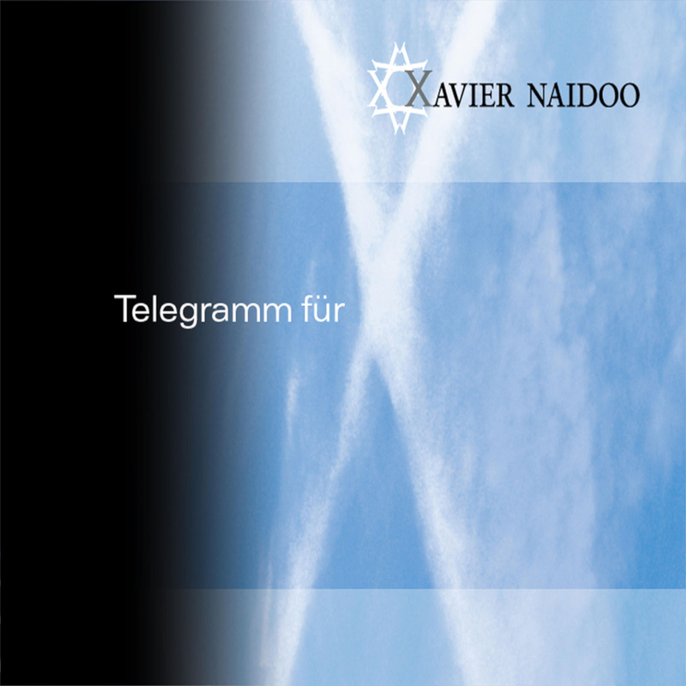 Telegramm für X - Xavier Naidoo - Cover