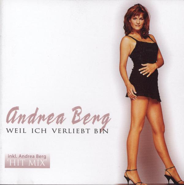 Weil ich verliebt bin - Andrea Berg - Cover