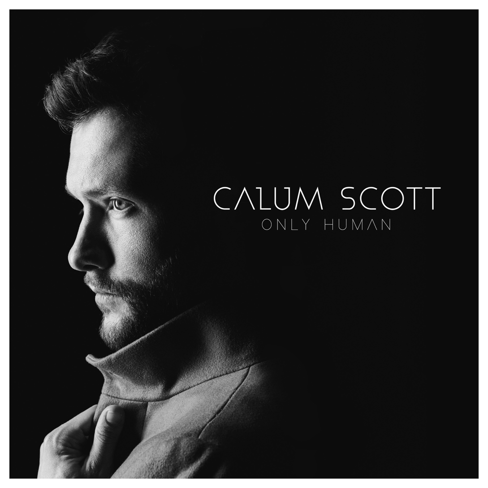 Only Human - Calum Scott - Cover