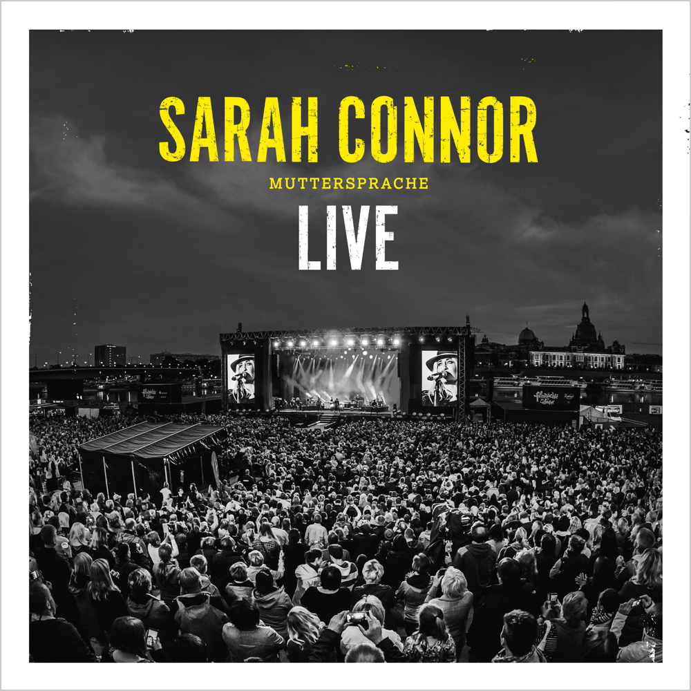 Muttersprache - Live - Sarah Connor - Cover