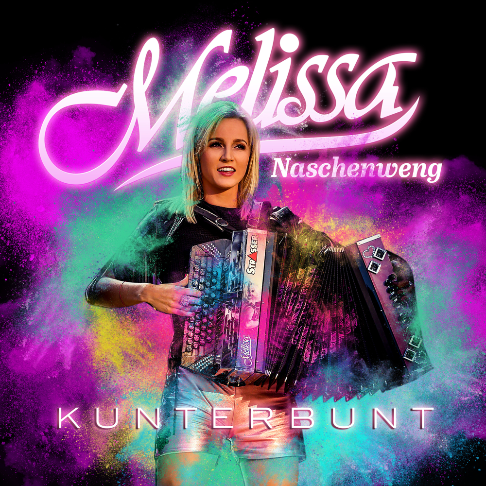Kunterbunt - Melissa Naschenweng - Cover