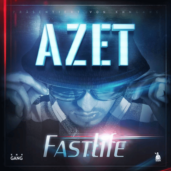 Fast Life EP - Azet - Cover