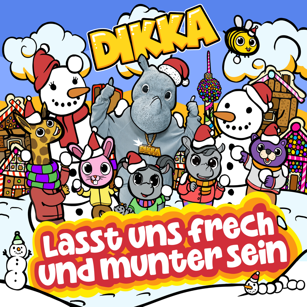 Lasst uns frech und munter sein - DIKKA - Cover