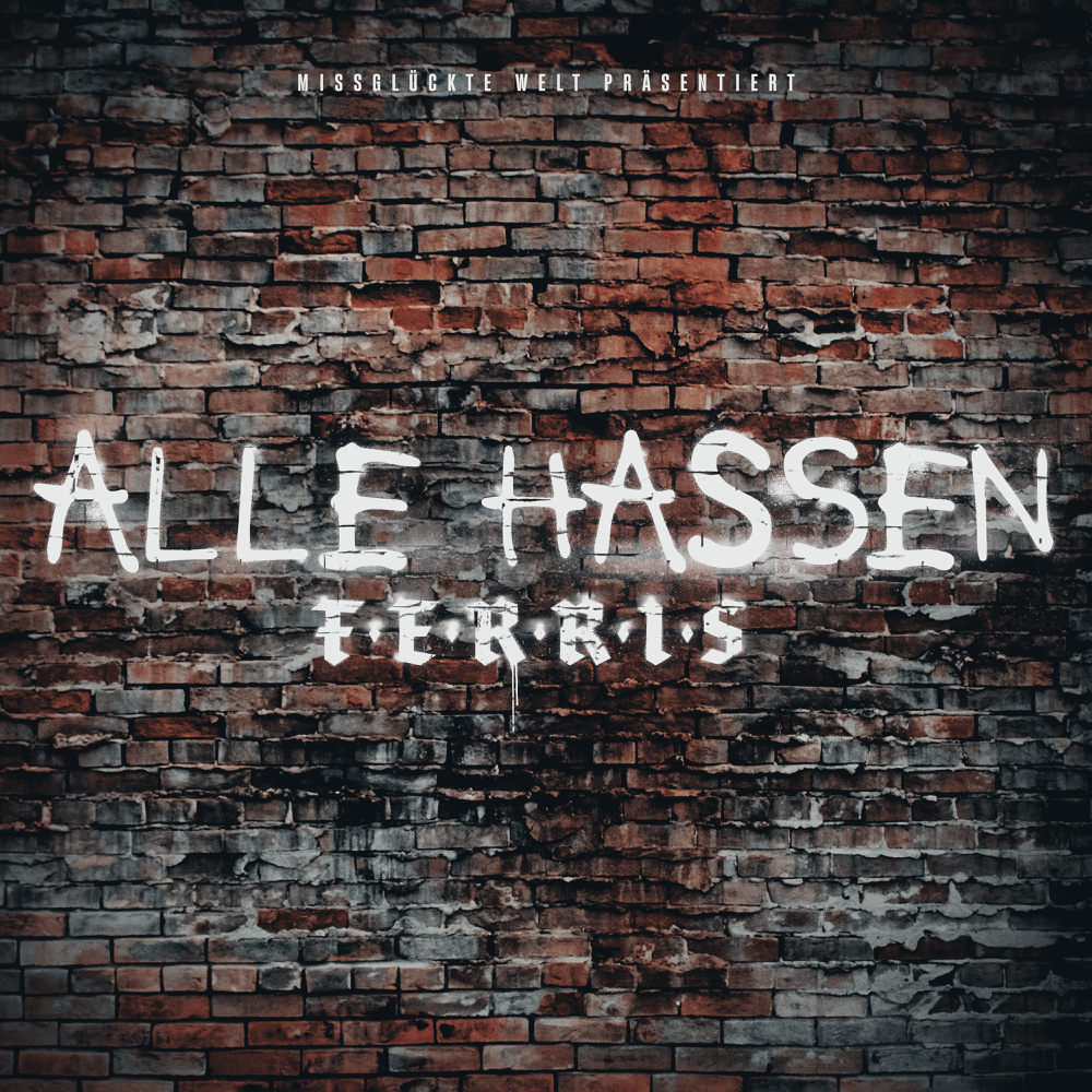 Alle hassen Ferris - Ferris - Cover