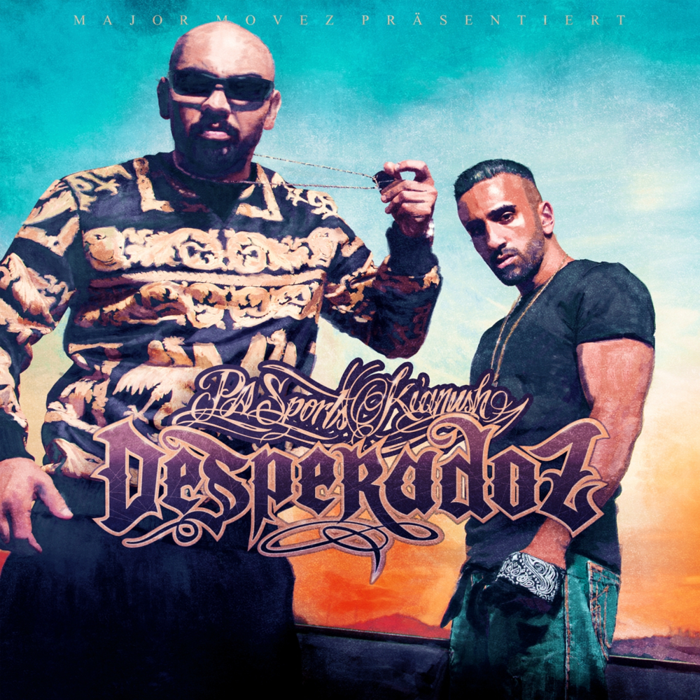 Desperadoz - PA Sports & Kianush - Cover