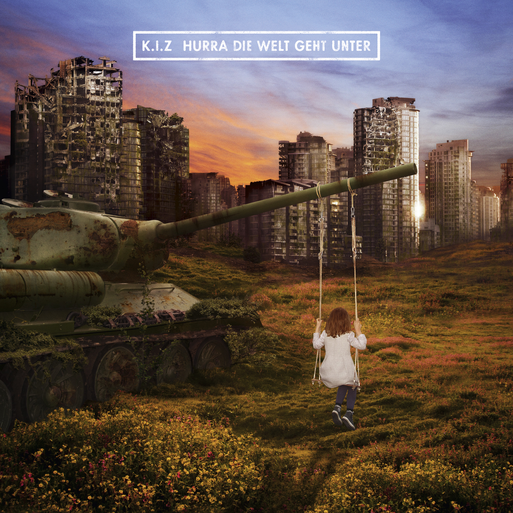 Hurra die Welt geht unter - K.I.Z. - Cover