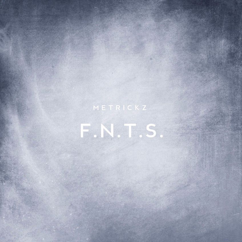 F.N.T.S. - Metrickz - Cover