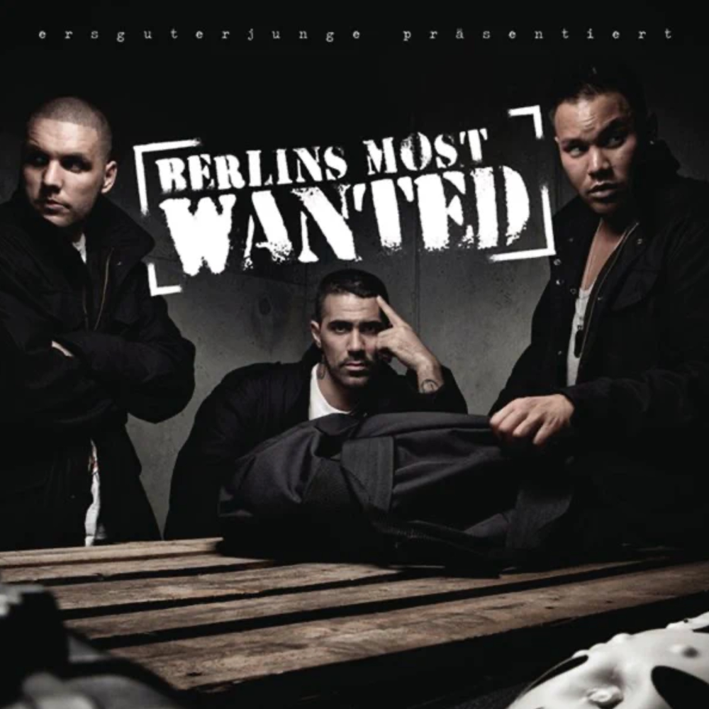 Berlins Most Wanted - Bushido & Fler & Kay One - Cover