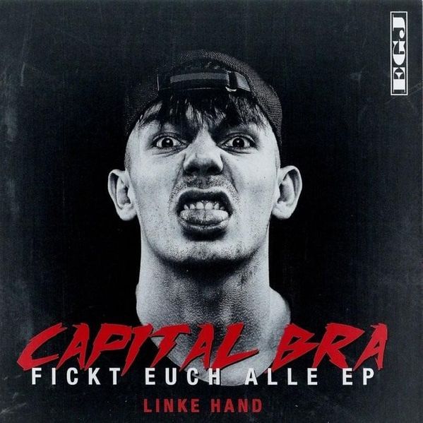 Fickt euch alle EP - Capital Bra - Cover
