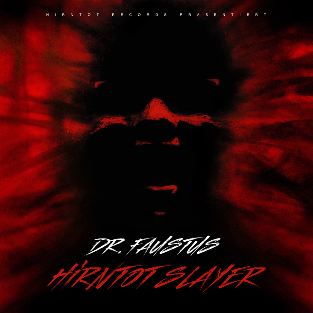 Hirntot Slayer - Dr. Faustus - Cover