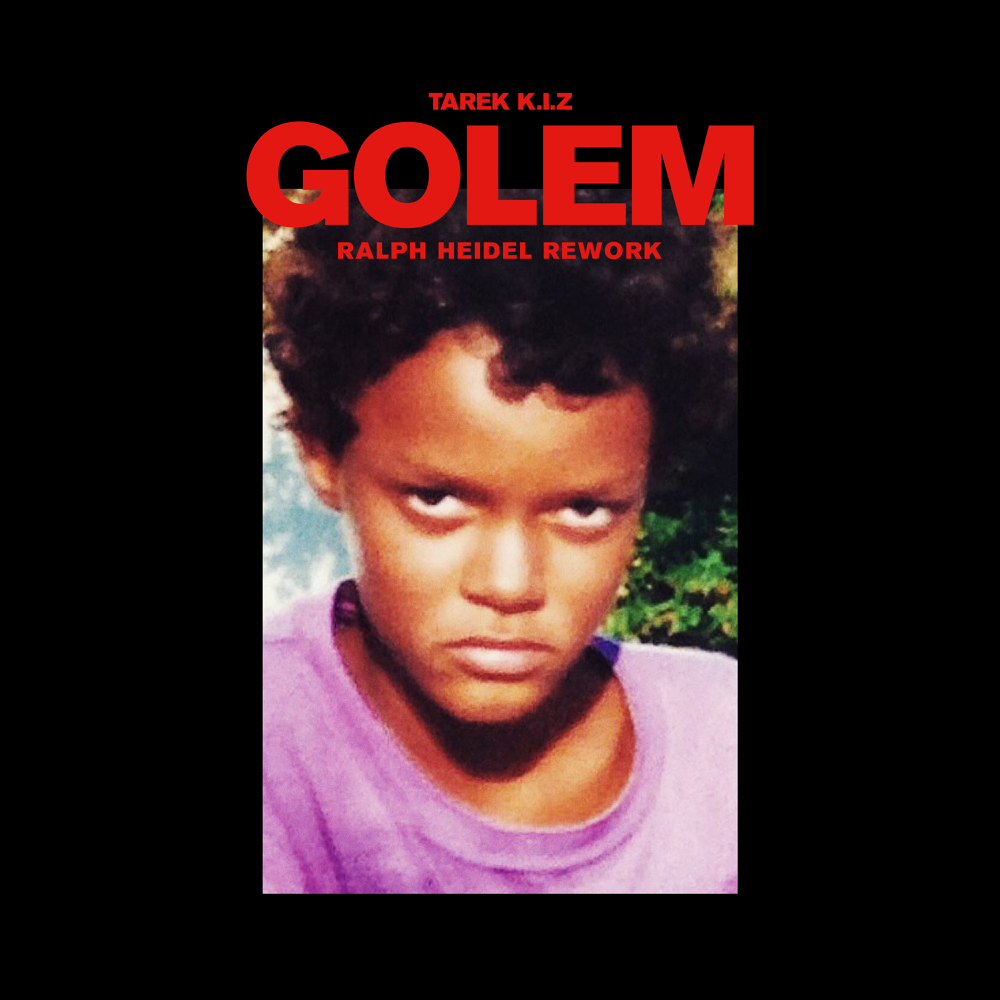 Golem (Ralph Heidel Rework) - Tarek K.I.Z. - Cover