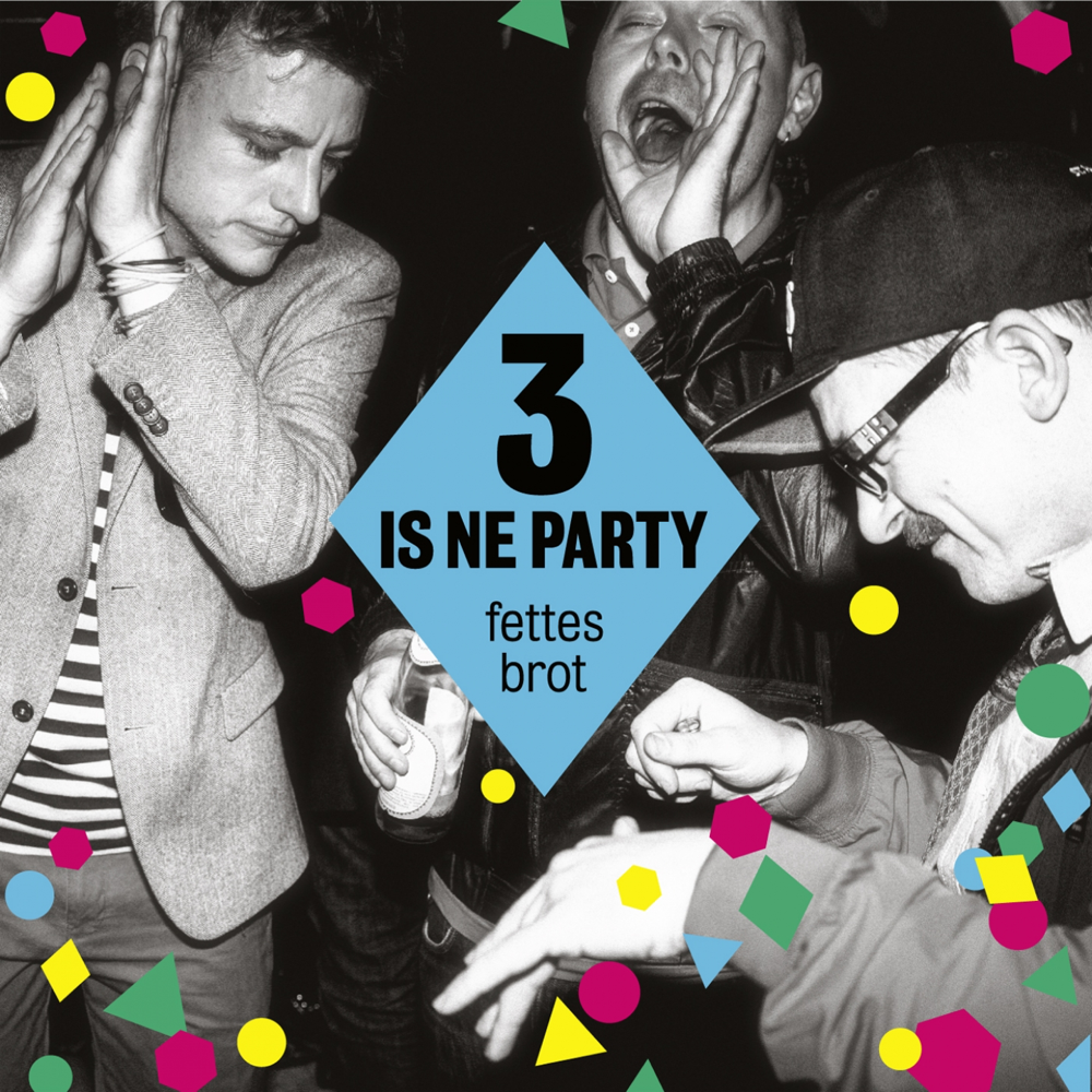 3 is ne Party - Fettes Brot - Cover