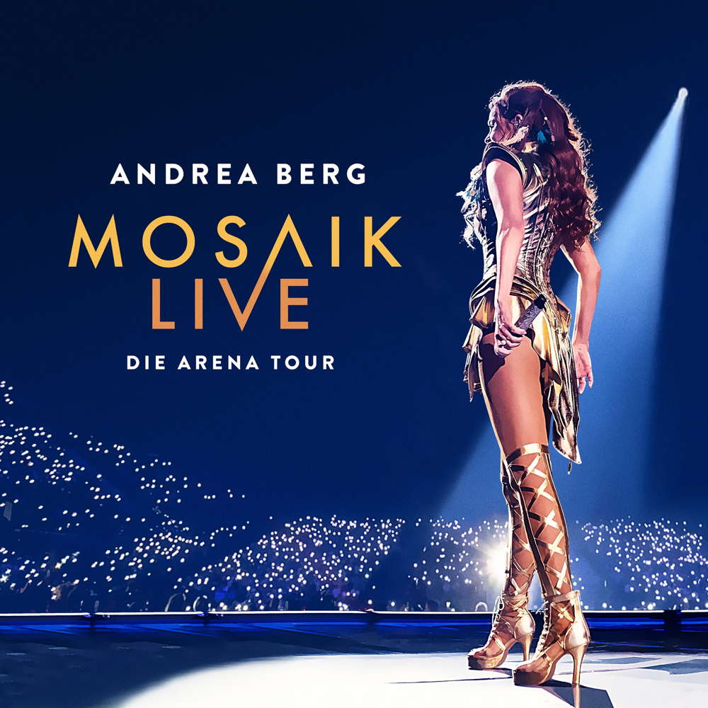 Mosaik Live: Die Arena Tour - Andrea Berg - Cover