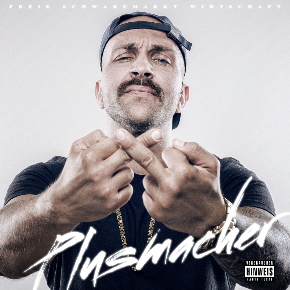 Freieschwarzmarktwirtschaft - Plusmacher - Cover