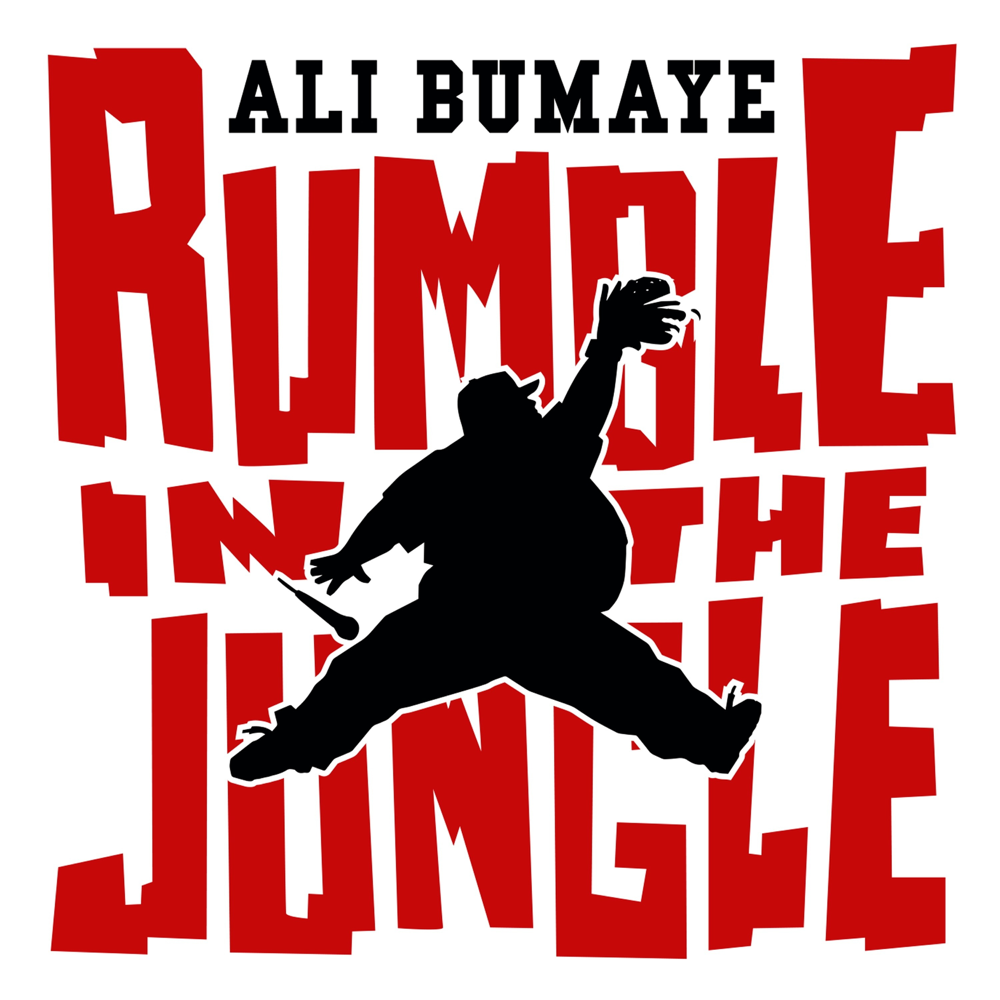 Rumble In The Jungle - Ali Bumaye - Cover