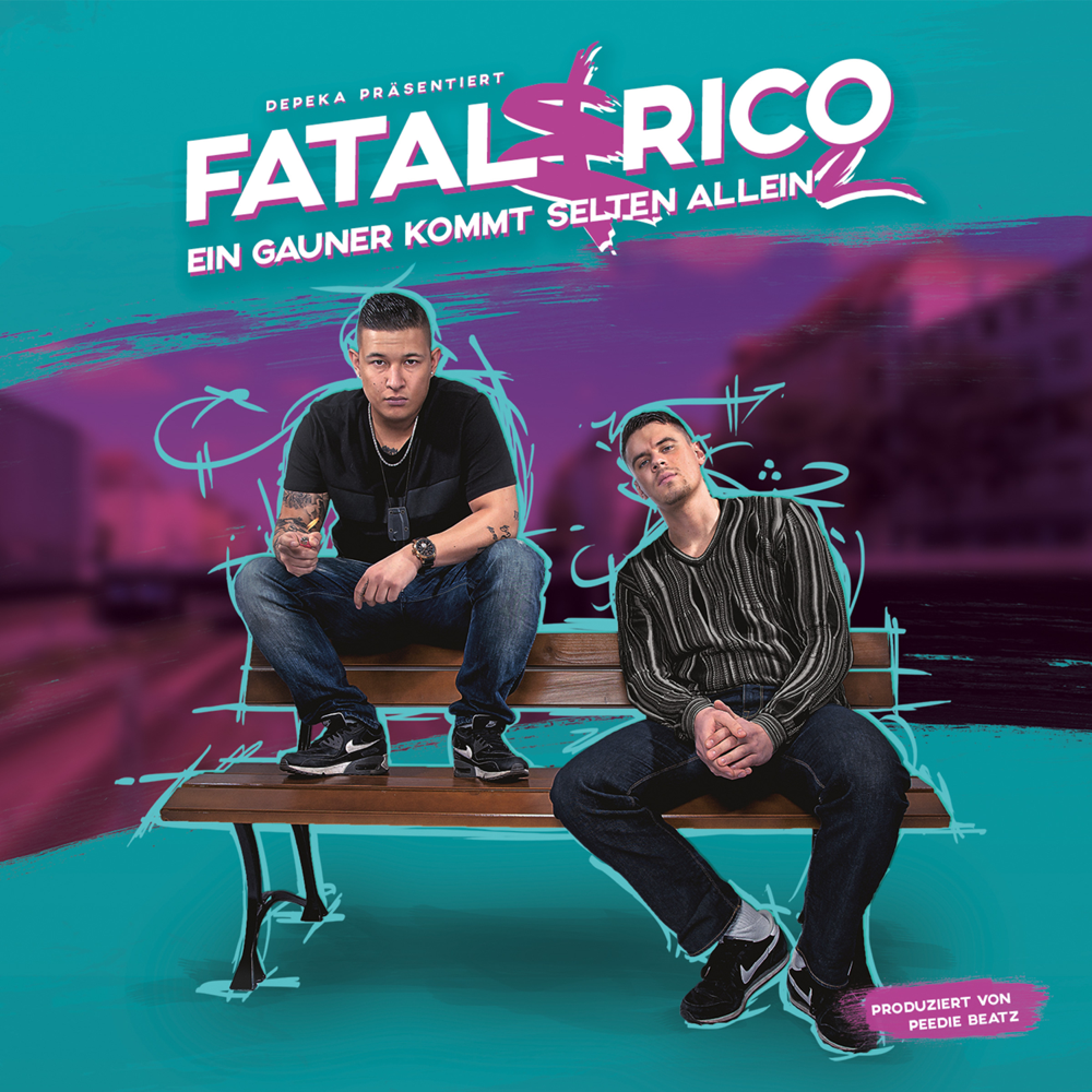 Ein Gauner kommt selten allein 2 - Fatal & Rico - Cover