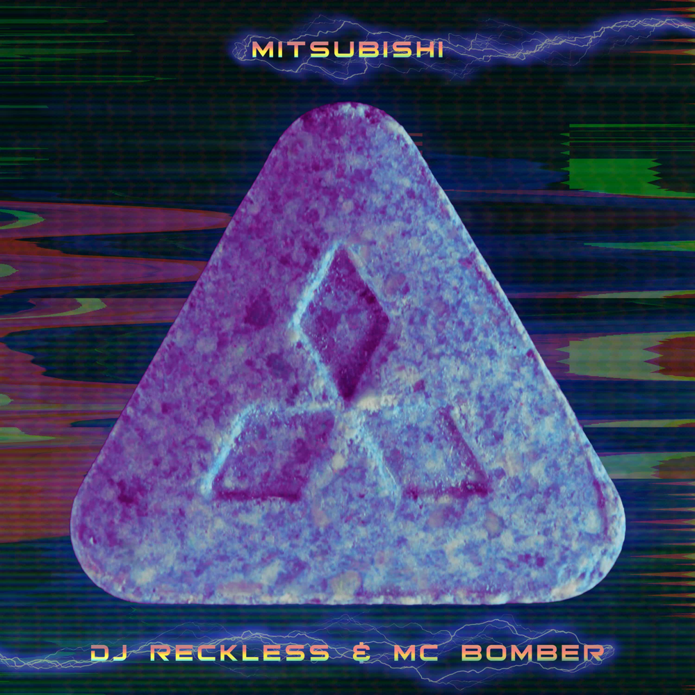 Mitsubishi - DJ Reckless & MC Bomber - Cover