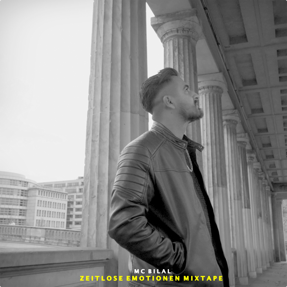 Zeitlose Emotionen Mixtape - MC Bilal - Cover
