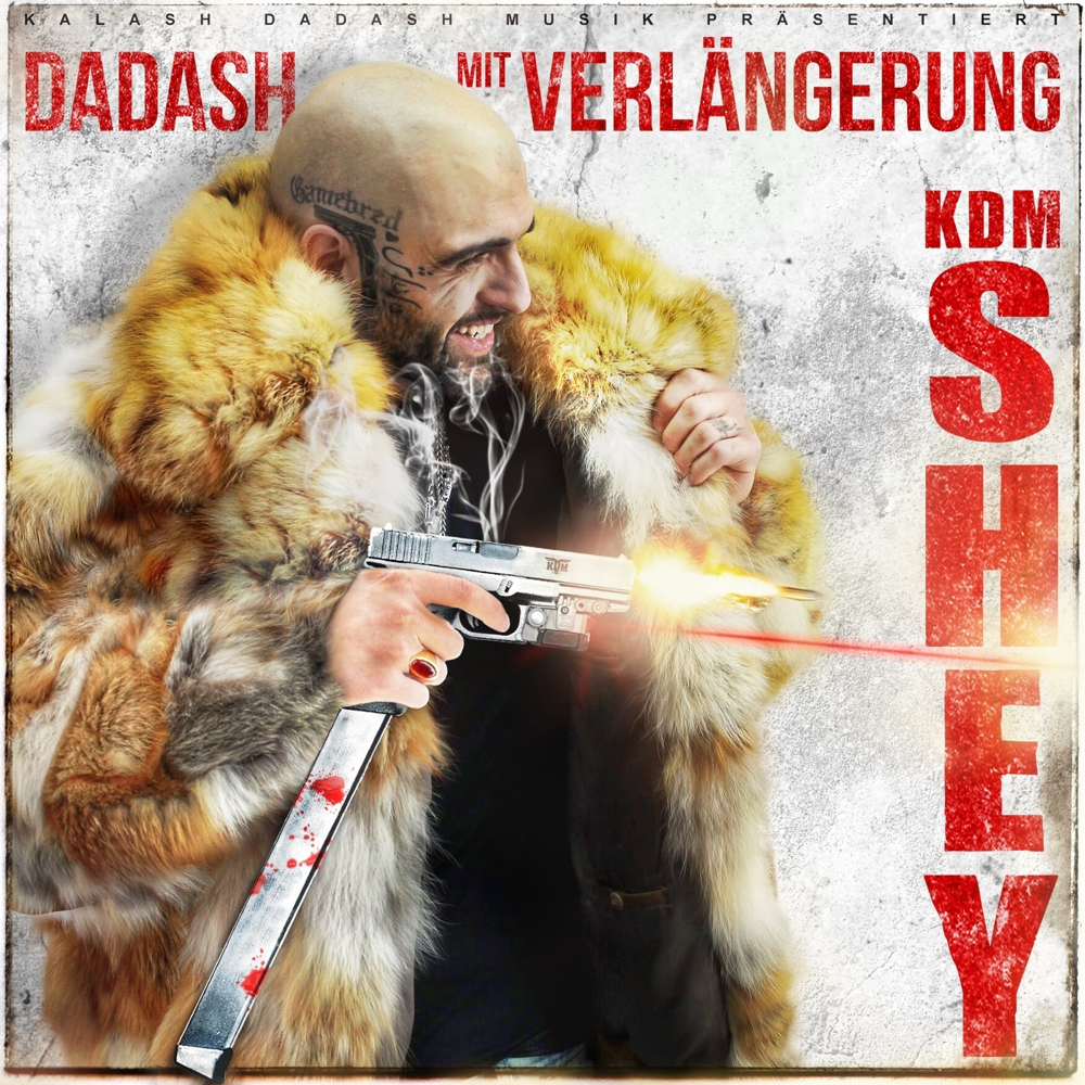 Dadash mit Verlängerung - KDM Shey - Cover