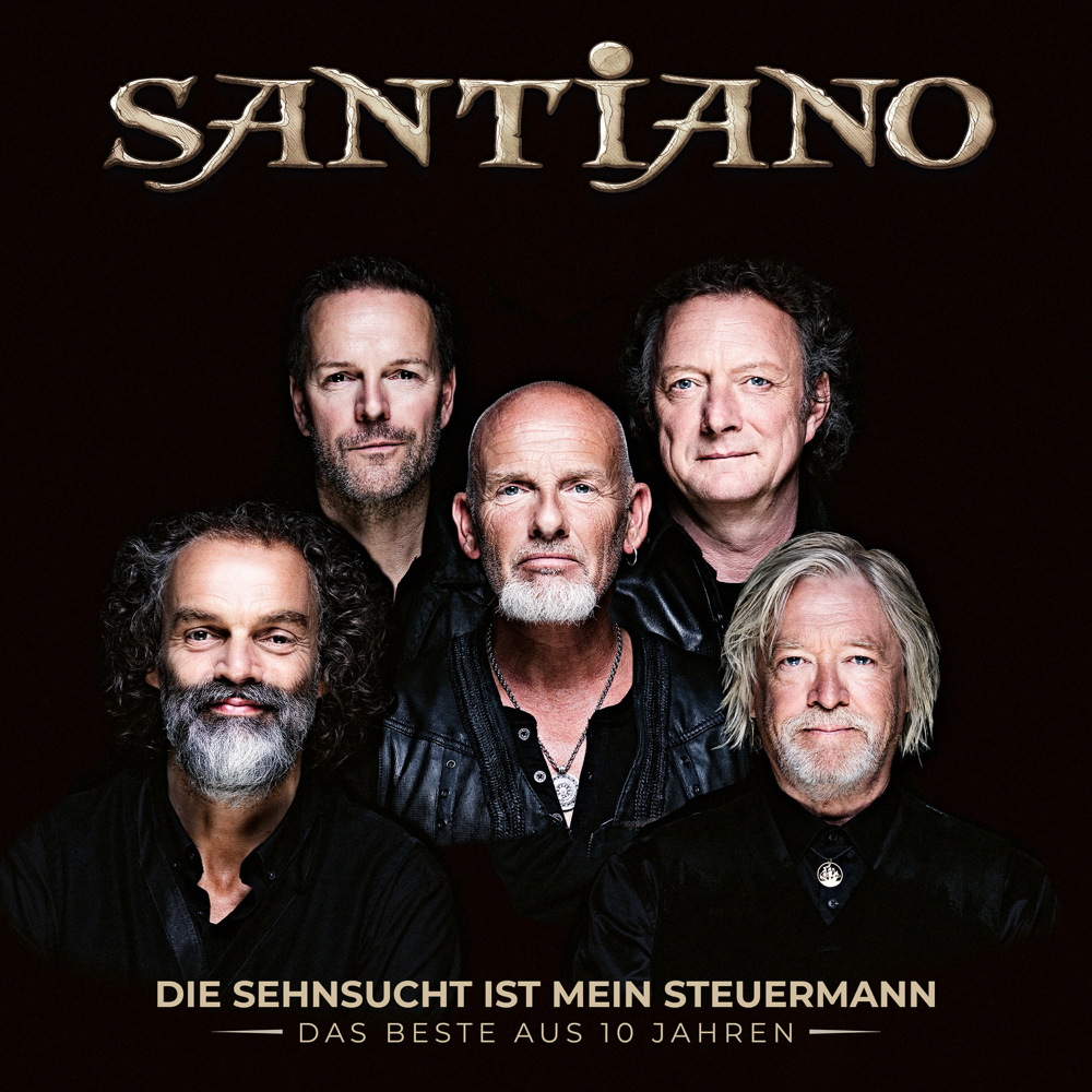 Die Sehnsucht ist mein Steuermann - Das Beste aus 10 Jahren - Santiano - Cover