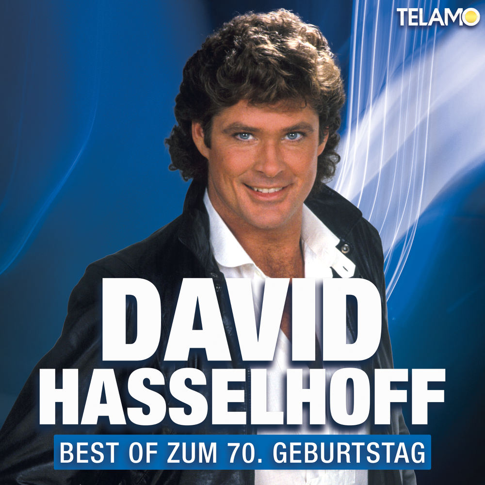 Best Of zum 70. Geburtstag - David Hasselhoff - Cover