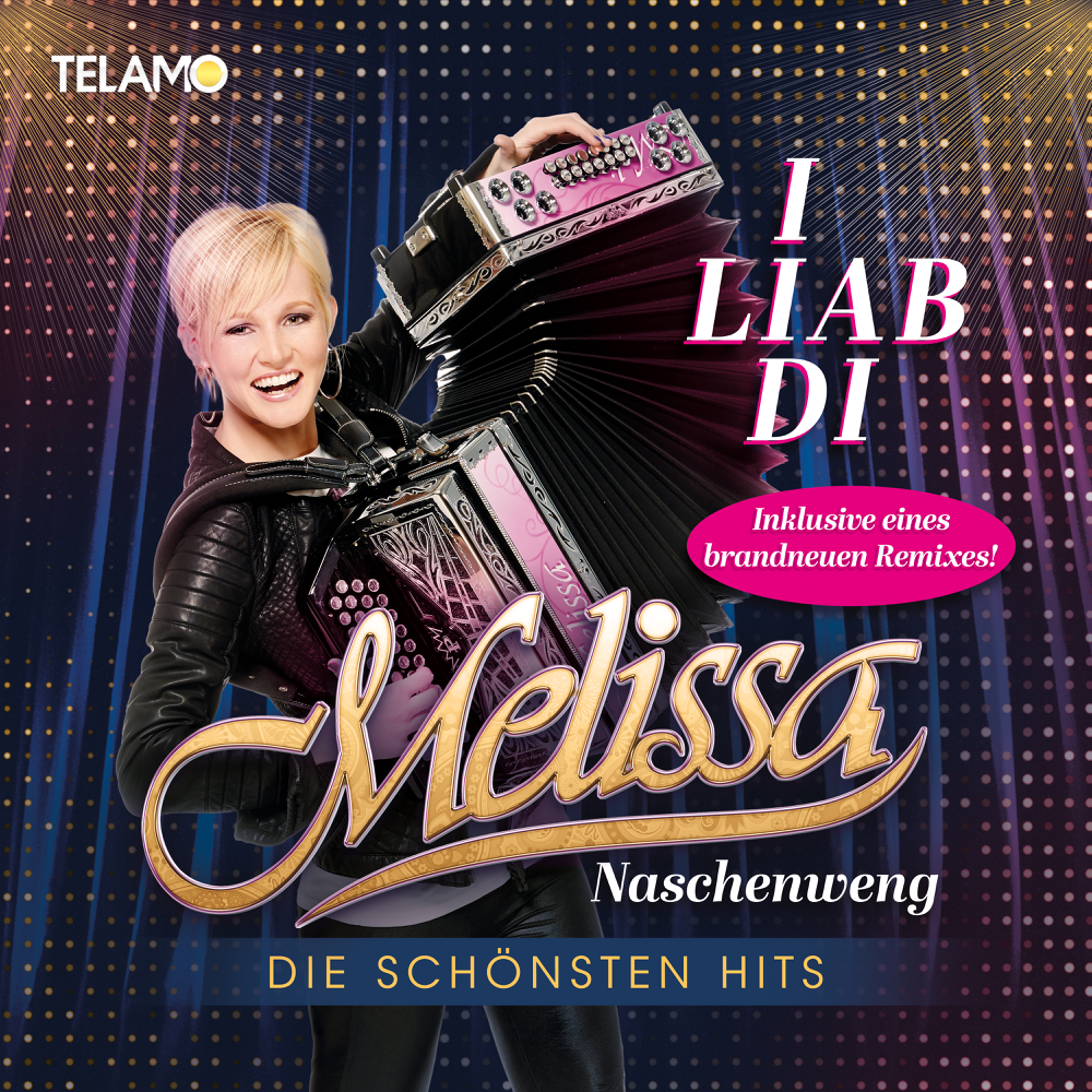 I liab di: Die schönsten Hits - Melissa Naschenweng - Cover