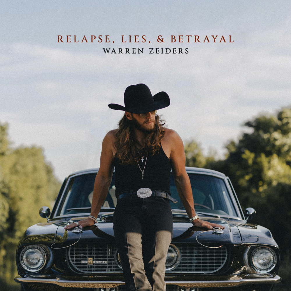 Relapse, Lies And Betrayal - Warren Zeiders - Cover