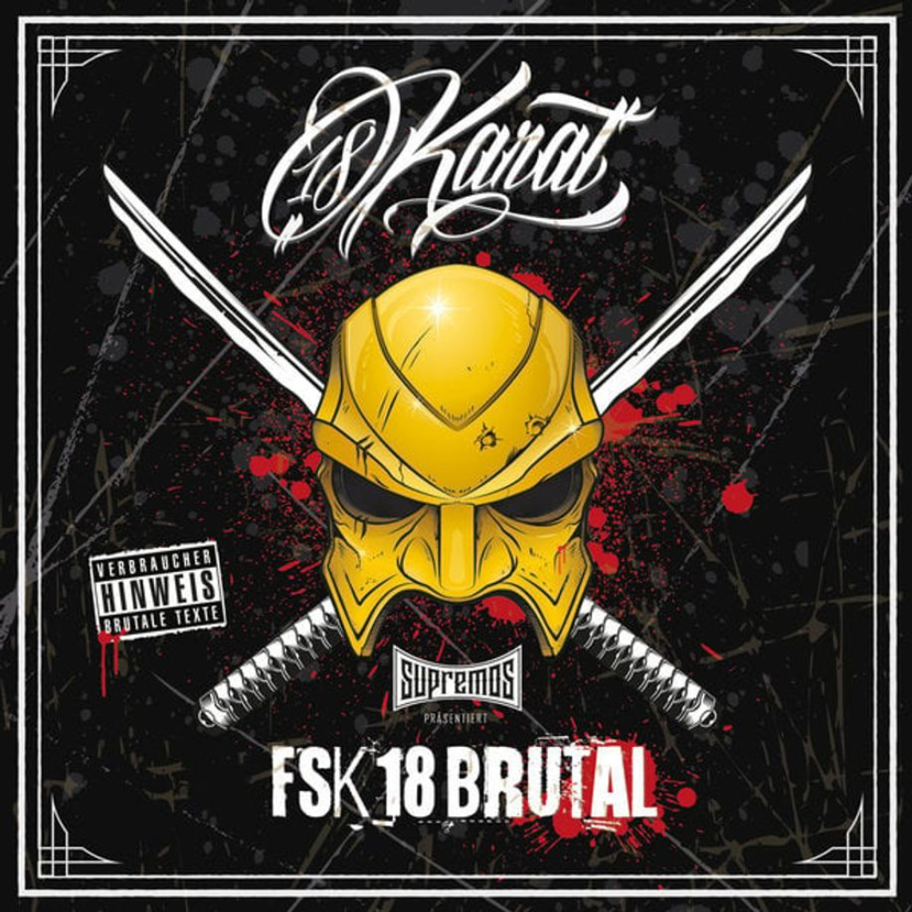 FSK 18 Brutal - 18 Karat - Cover