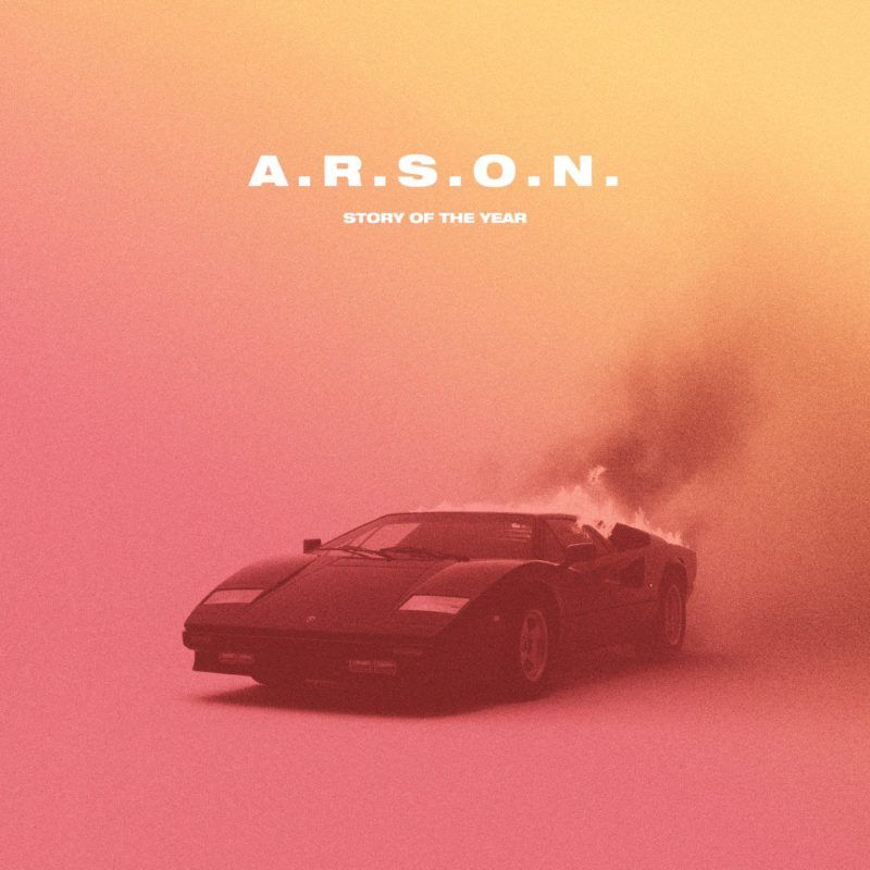 A.R.S.O.N. - Story Of The Year - Cover