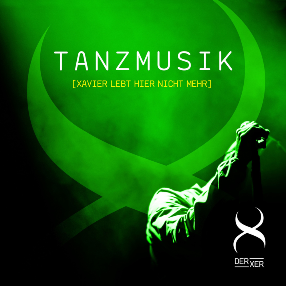 Tanzmusik (Xavier lebt hier nicht mehr) cover