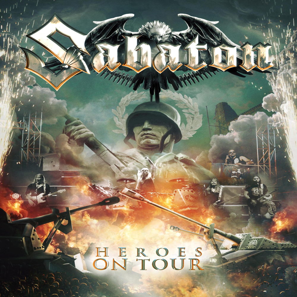Heroes On Tour - Sabaton - Cover