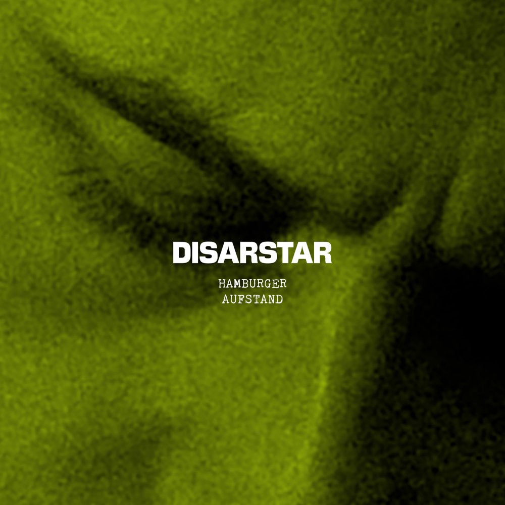 Hamburger Aufstand - Disarstar - Cover