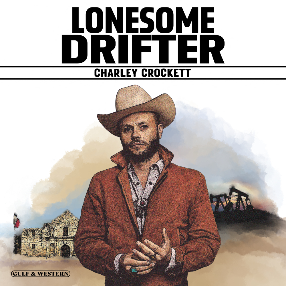 Lonesome Drifter - Charley Crockett - Cover