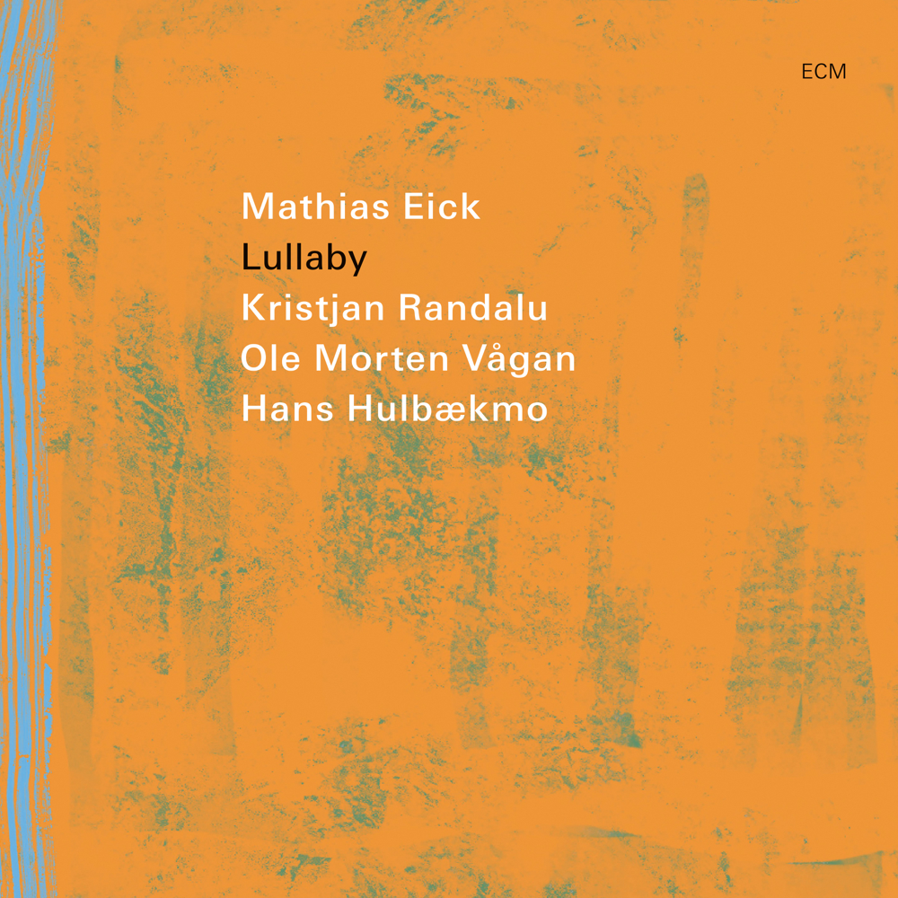 Lullaby - Matthias Eick - Cover