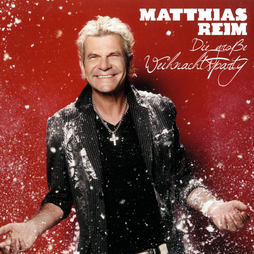 Die große Weihnachtsparty - Matthias Reim - Cover