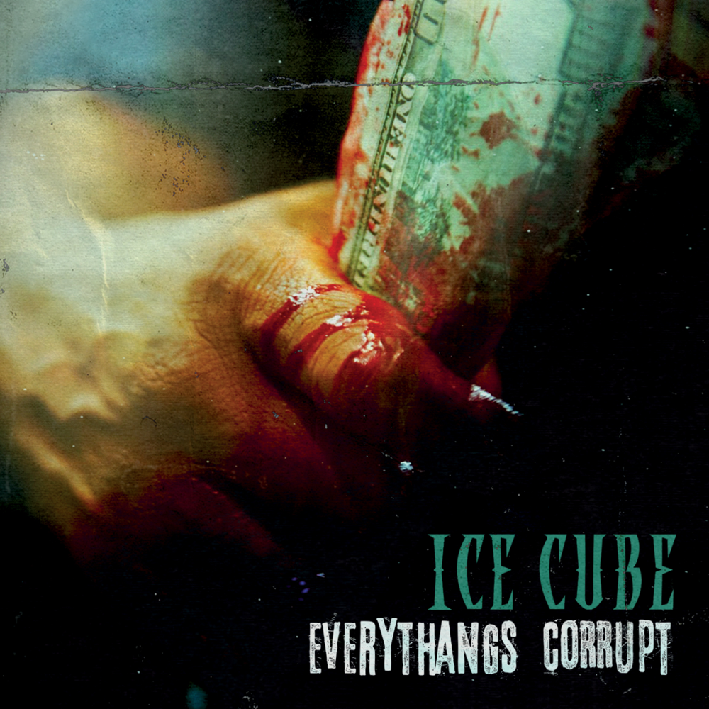 Everythangs Corrupt - Ice Cube - Cover
