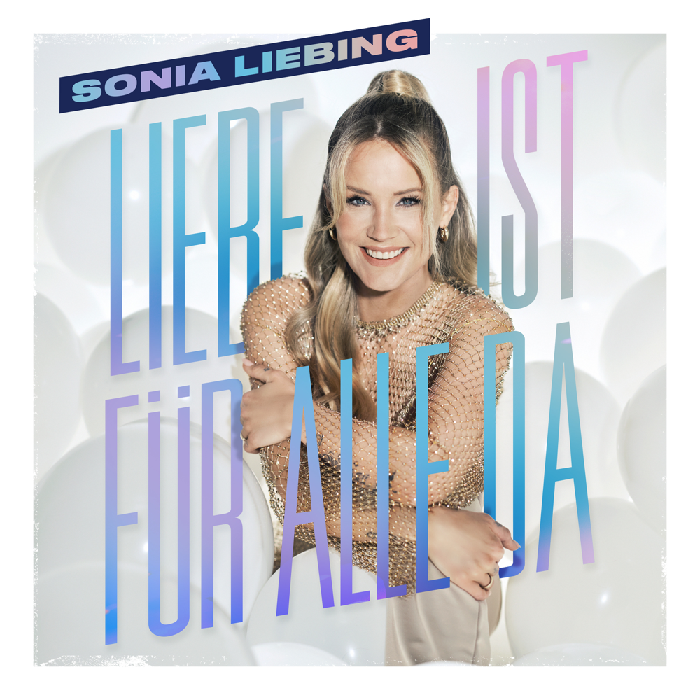 Liebe ist für alle da - Sonia Liebing - Cover