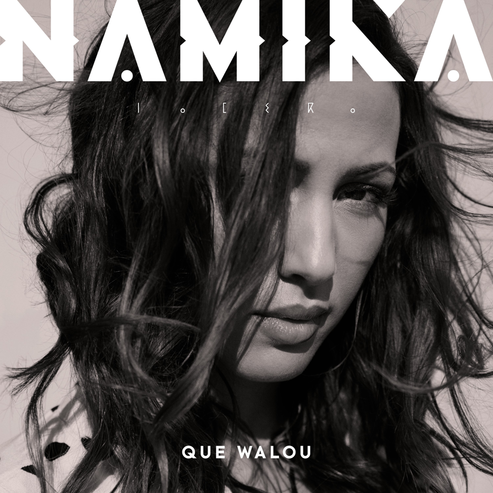 Que Walou - Namika - Cover