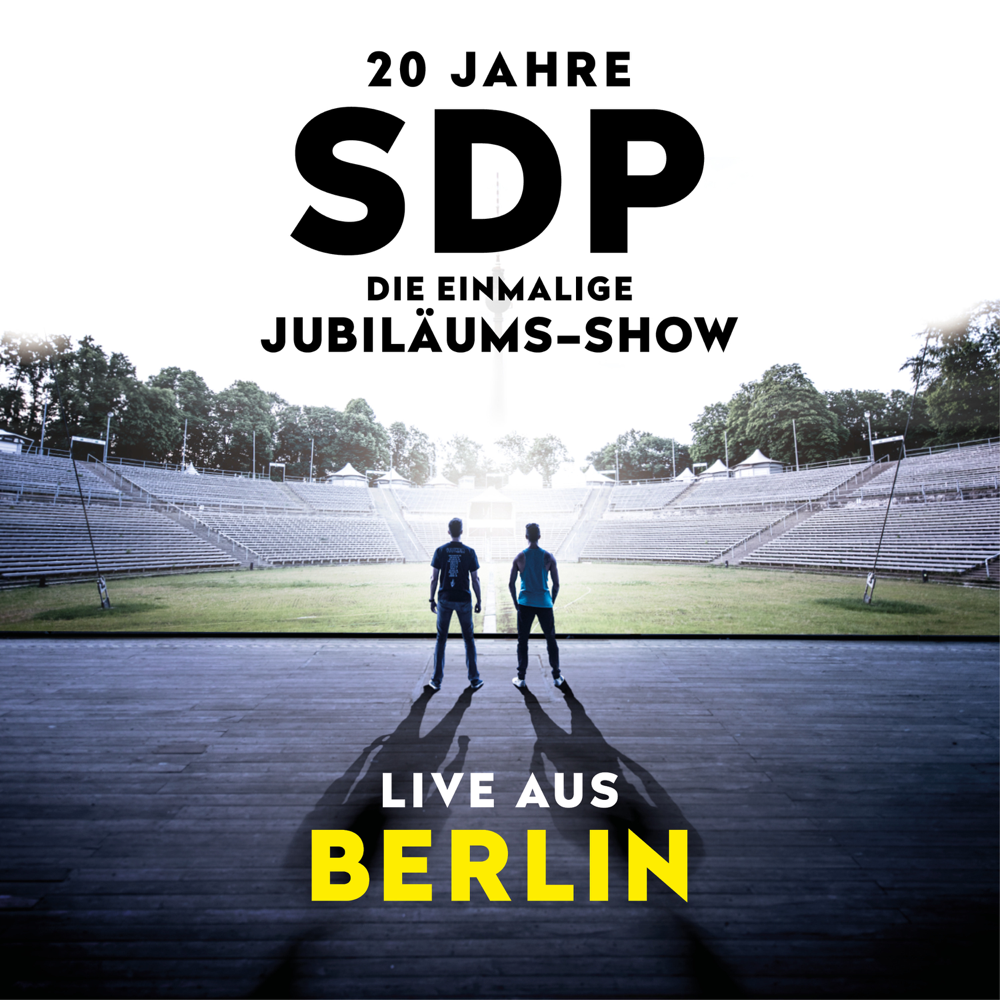 20 Jahre - Die einmalige Jubiläums-Show - SDP - Cover
