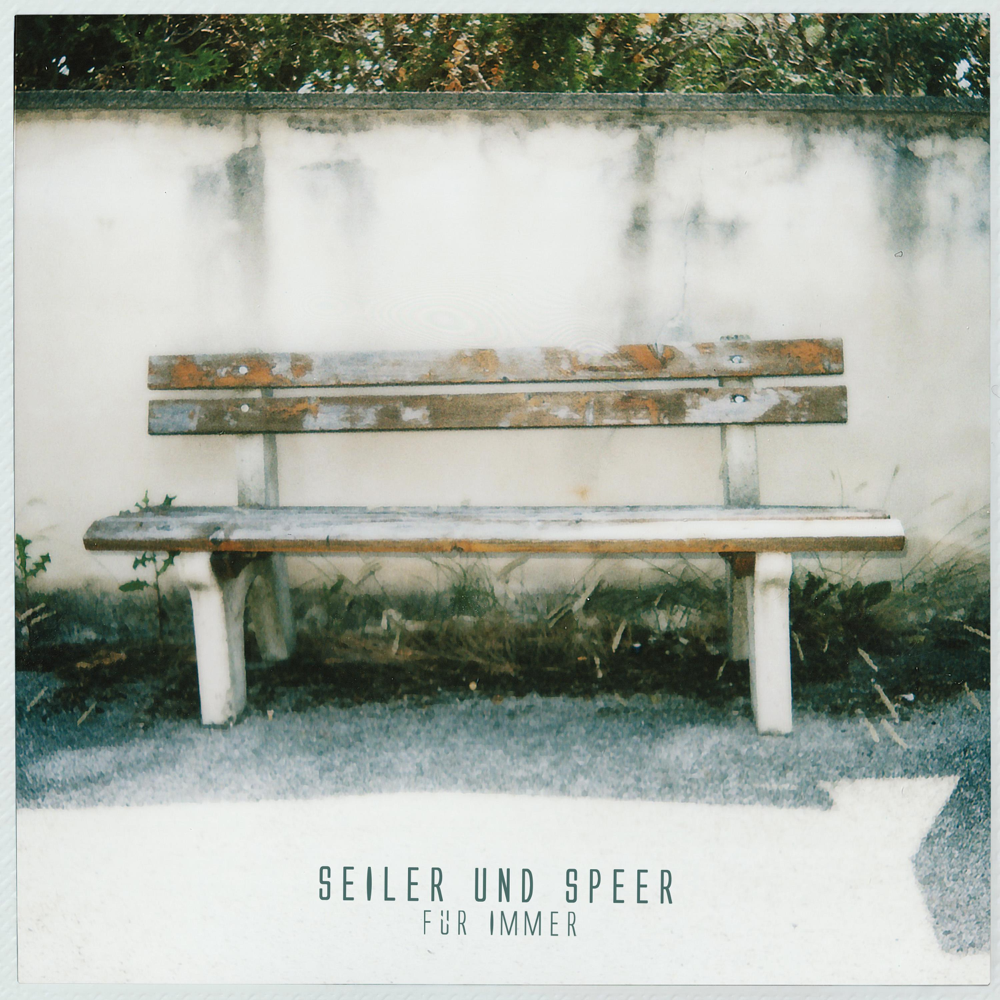 Für immer - Seiler & Speer - Cover